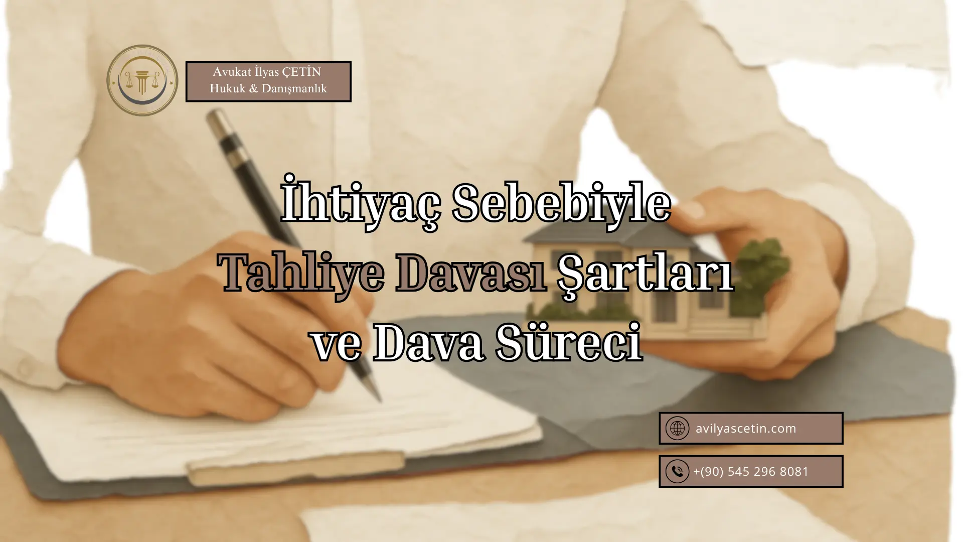 İhtiyaç Sebebiyle Tahliye Davası Şartları ve Süreci